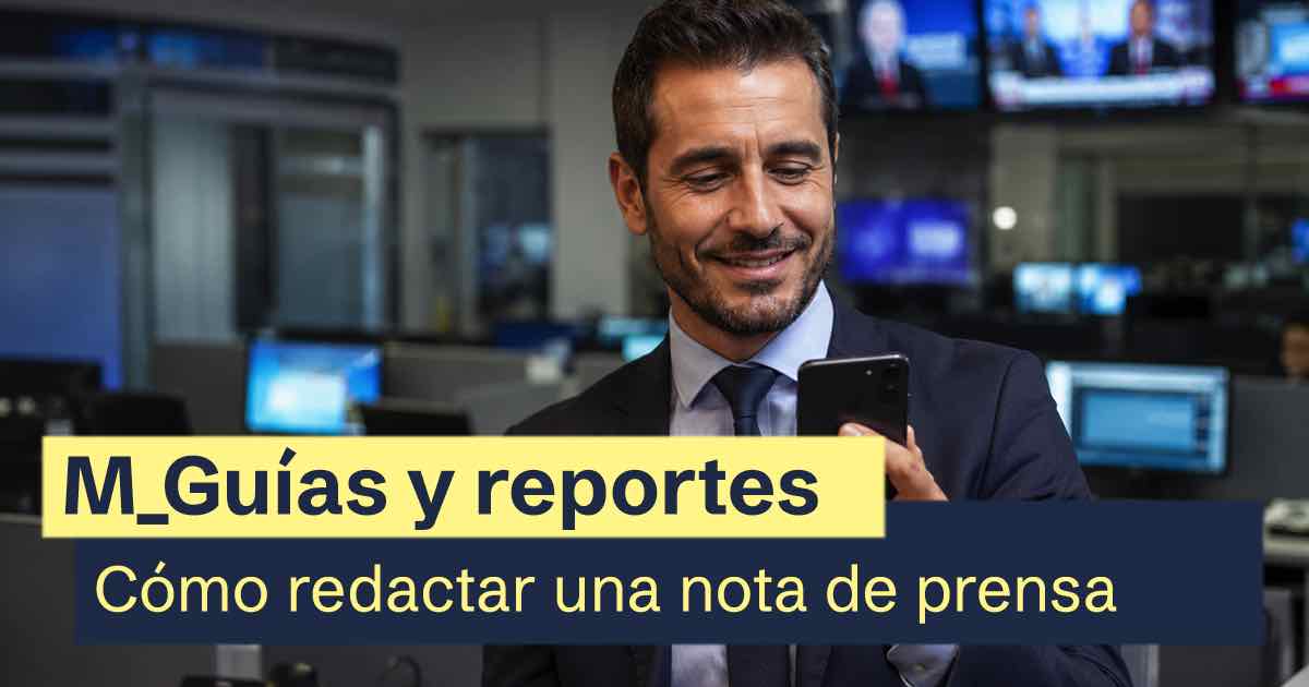 Cómo redactar una nota de prensa: guía 2026