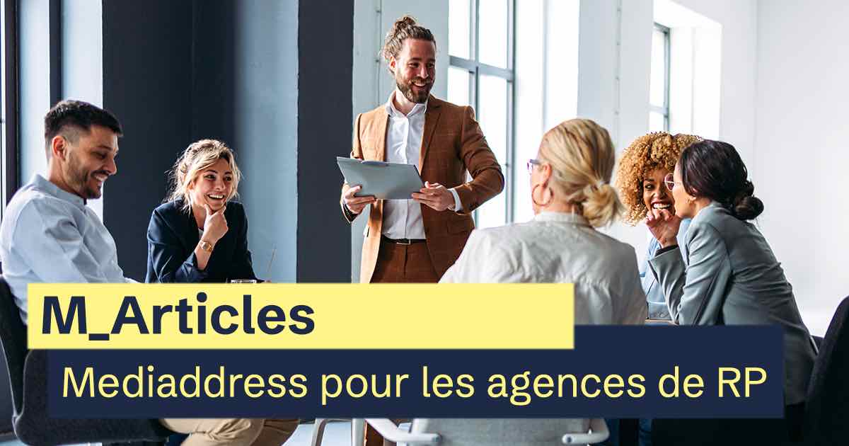 Mediaddress pour les agences de RP