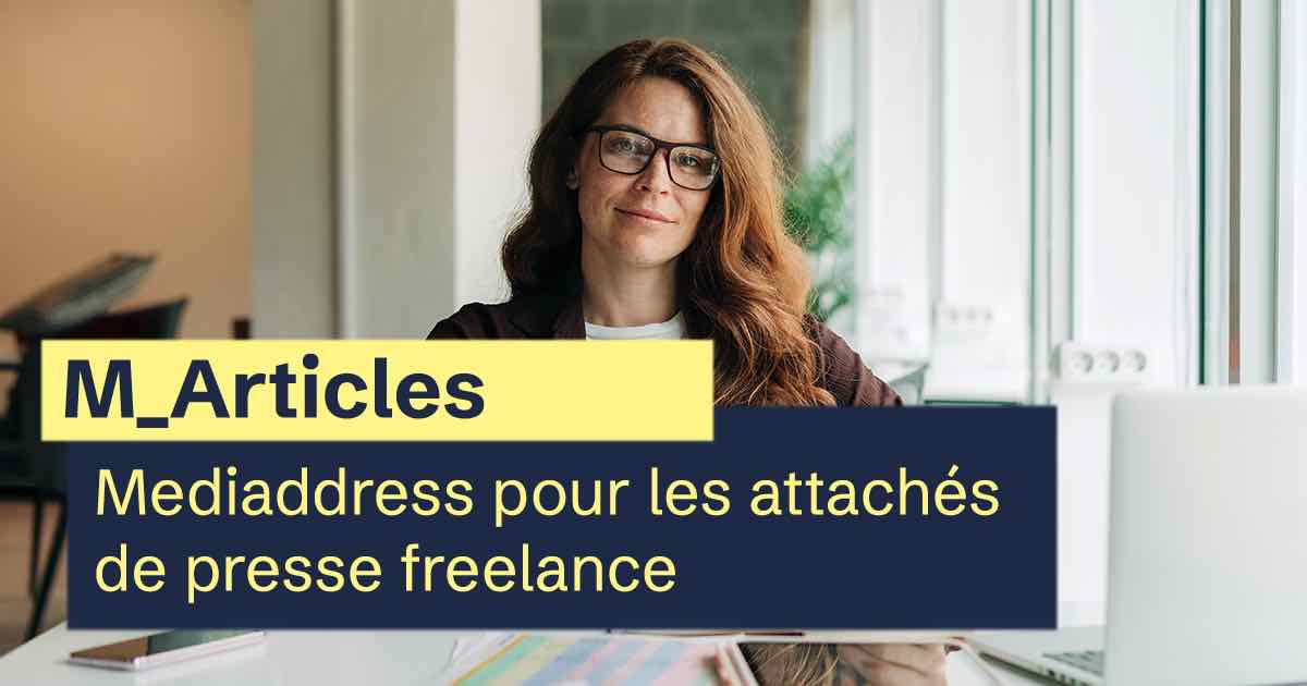 Mediaddress pour les attachés de presse freelance