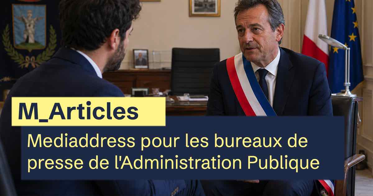 Mediaddress pour les bureaux de presse de l'Administration Publique